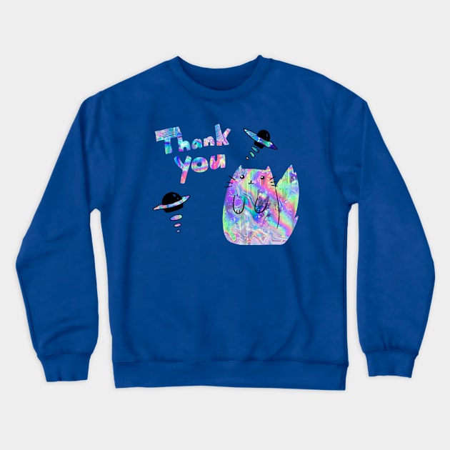 "Thank You" Space Holographic Cat Crewneck Sweatshirt by saradaboru